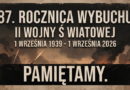 1 września: Pamiętamy o wybuchu II wojny światowej 1 września: Pamiętamy o wybuchu II wojny światowej